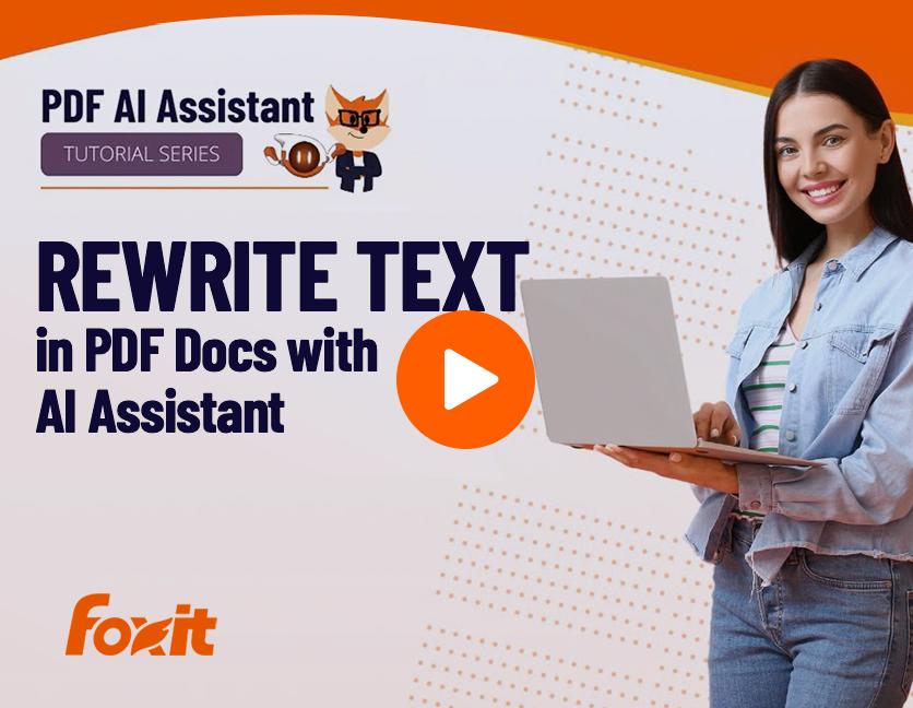 Rewrite Text and Edit PDFs with AI Assistant
