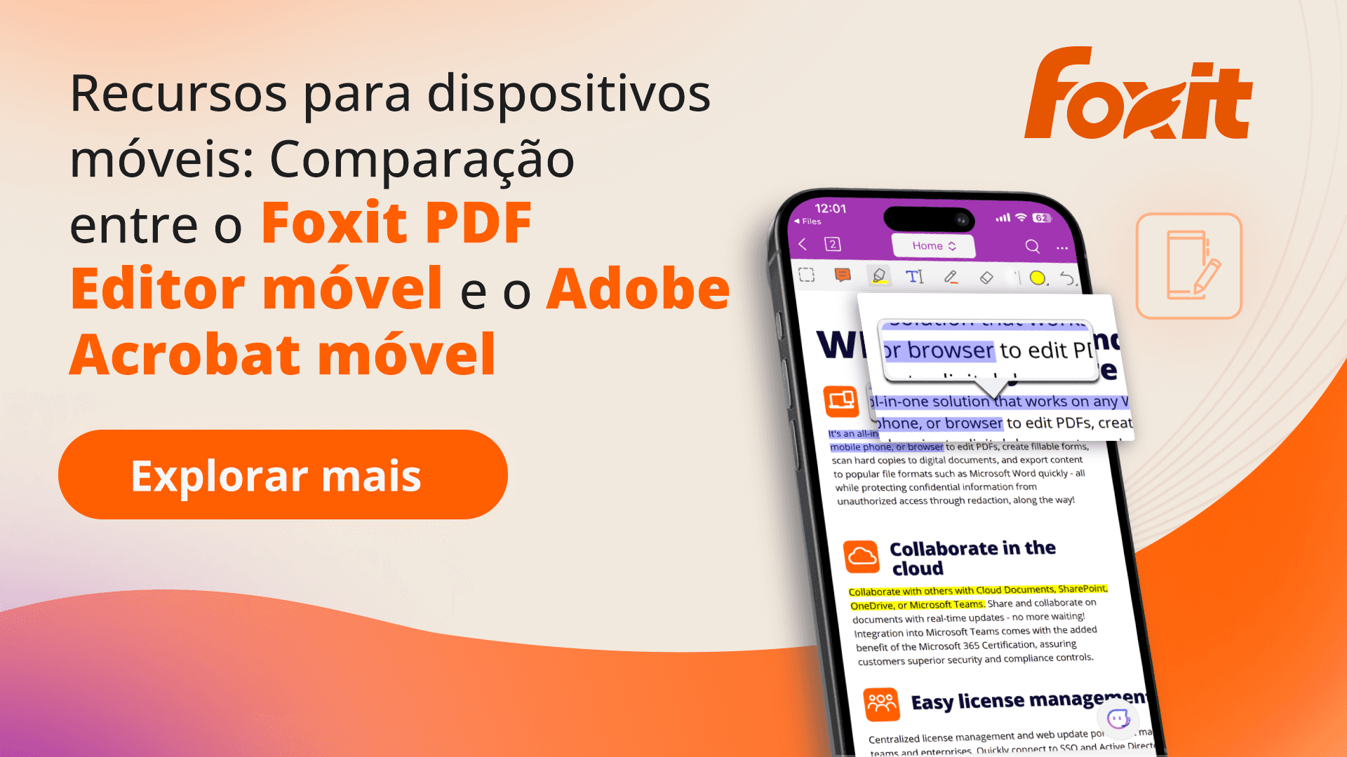 Foxit PDF Editor mobile app overview for iOS and Android