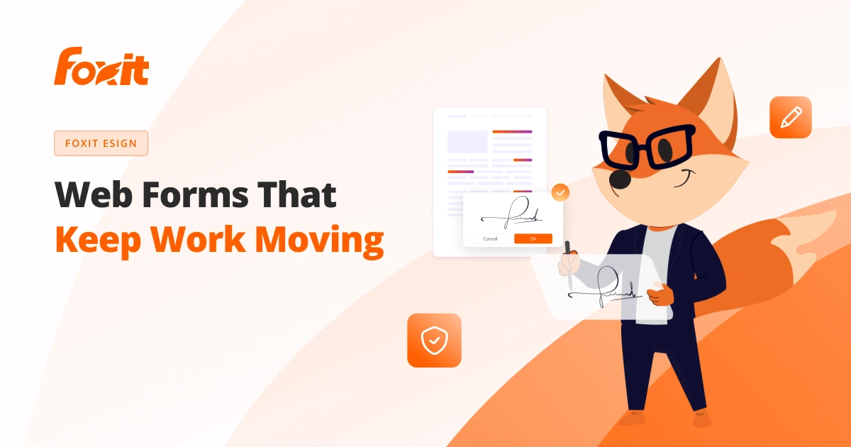Web Forms for PDF Signing | Foxit eSign