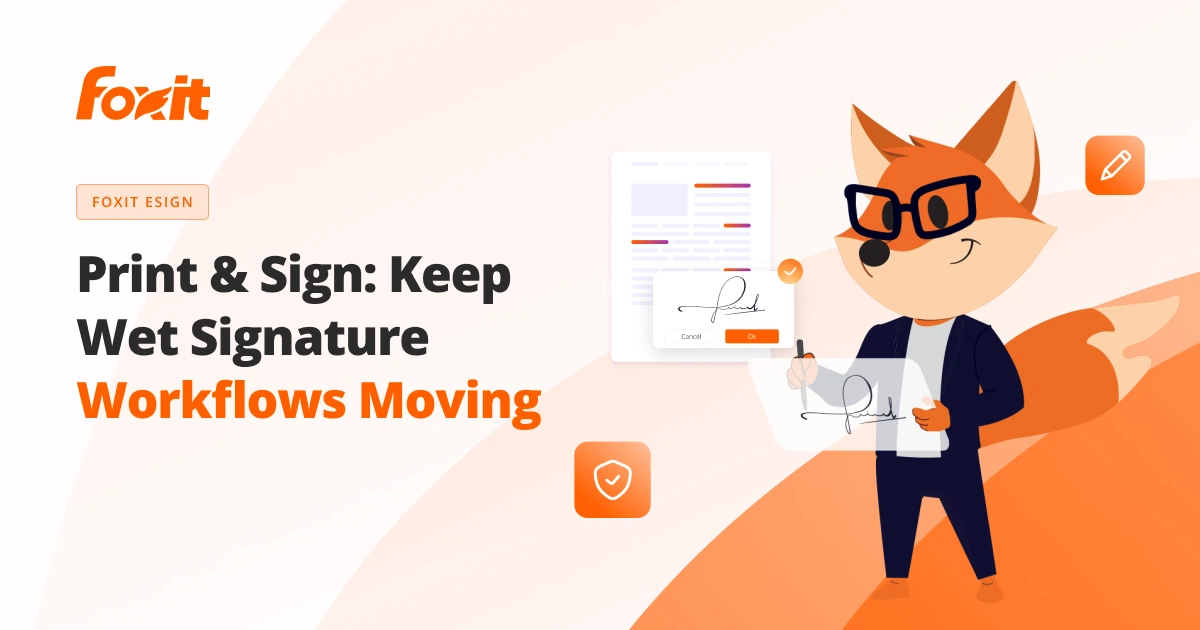 Imprimer et signer : flux de signature manuscrite | Foxit eSign