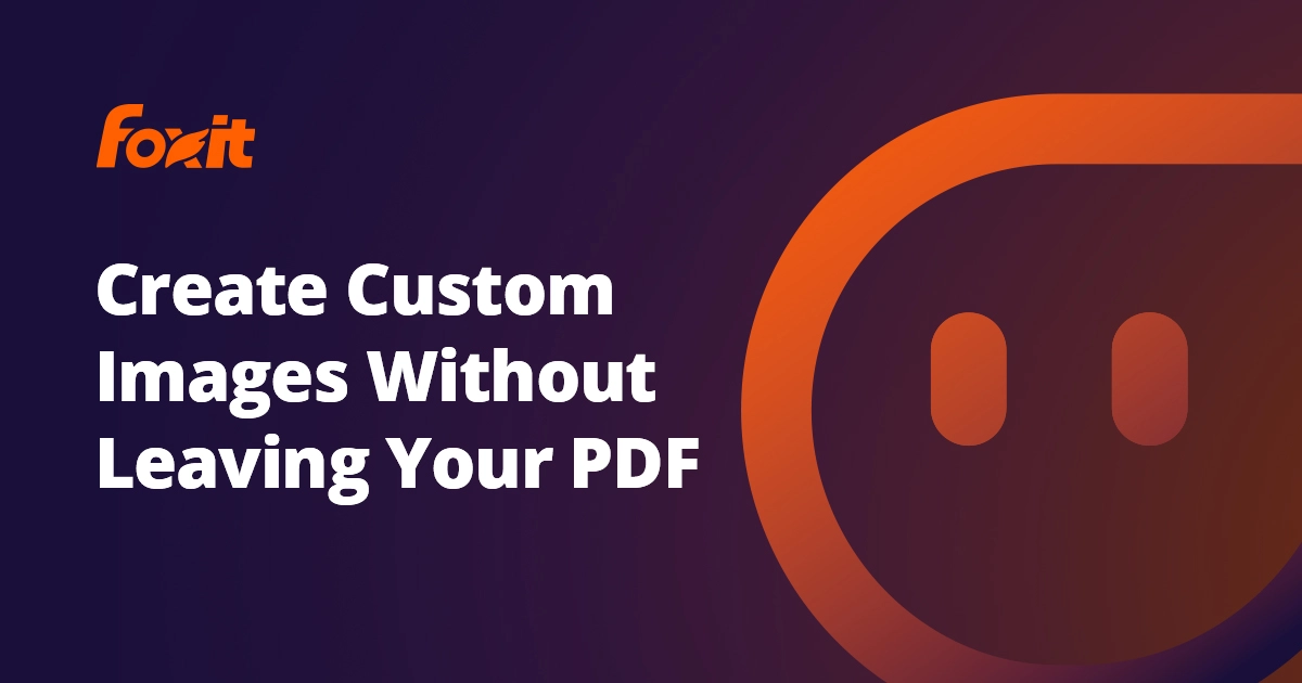 AI Image Generator for PDFs | Foxit PDF Editor