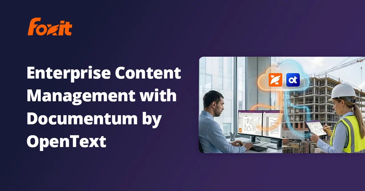 Documentum Integration | Foxit PDF Editor