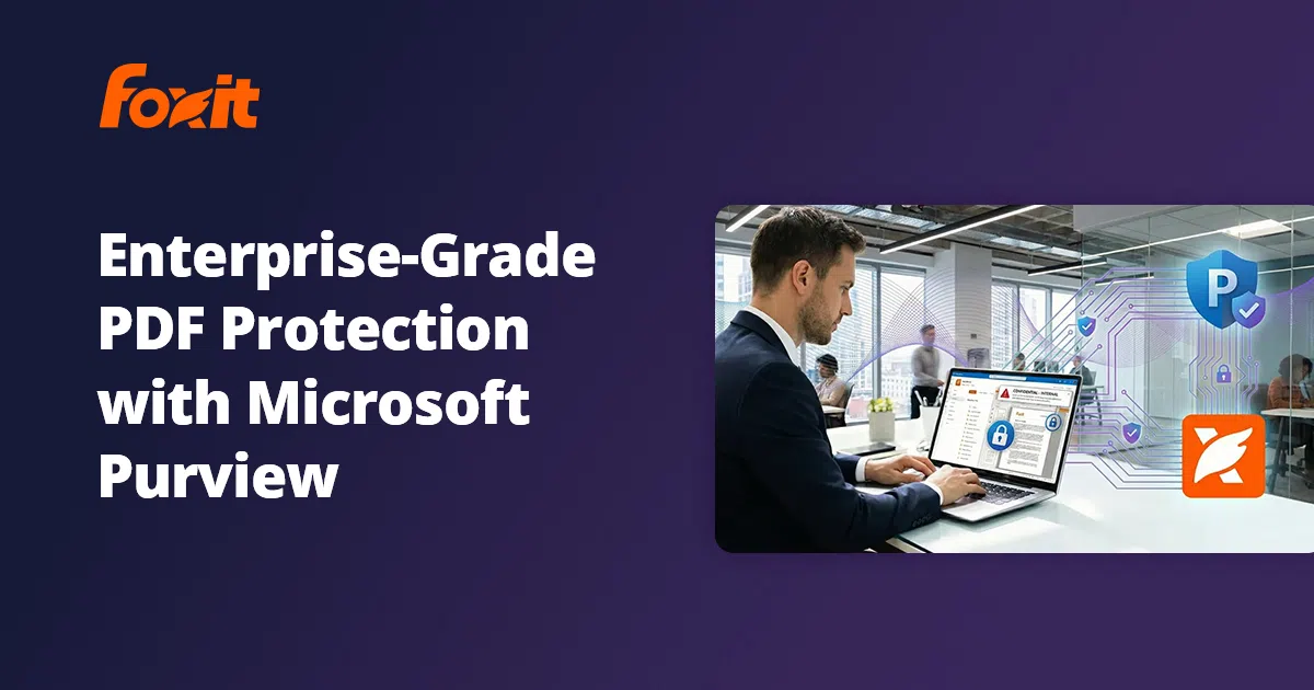 Microsoft Purview-Integration | Foxit PDF Editor