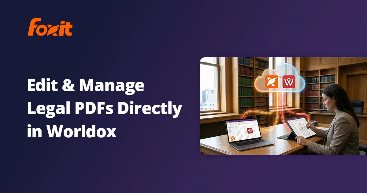 Worldox Integration | Foxit PDF Editor