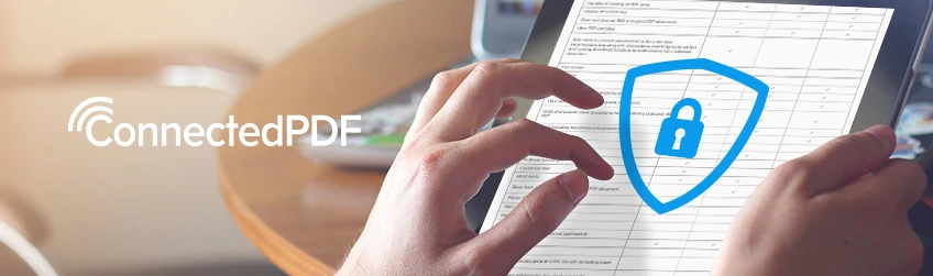 Protect a document the right way with ConnectedPDF