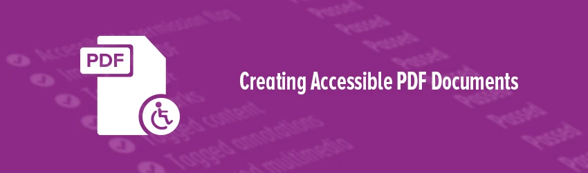 Creating accessible PDF documents