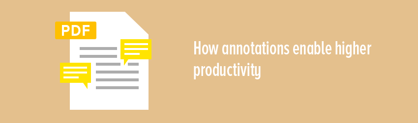 How annotations enable higher productivity