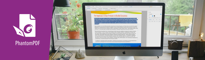 Edit PDF Files on a Mac with PhantomPDF Mac