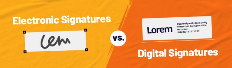 Electronic Signatures Vs Digital Signatures What S The Difference Electronic Signatures Vs Digital Signatures What S The Difference
