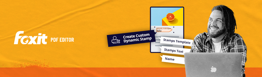 How to Create Custom Dynamic Stamps with Foxit PDF Editor for Mac
