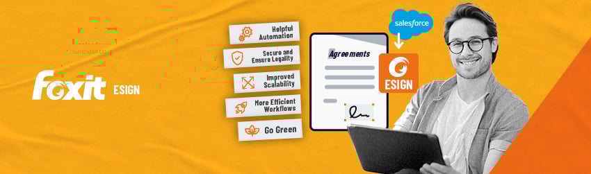 9 Reasons to Use Foxit eSign for Salesforce<sup>®</sup>