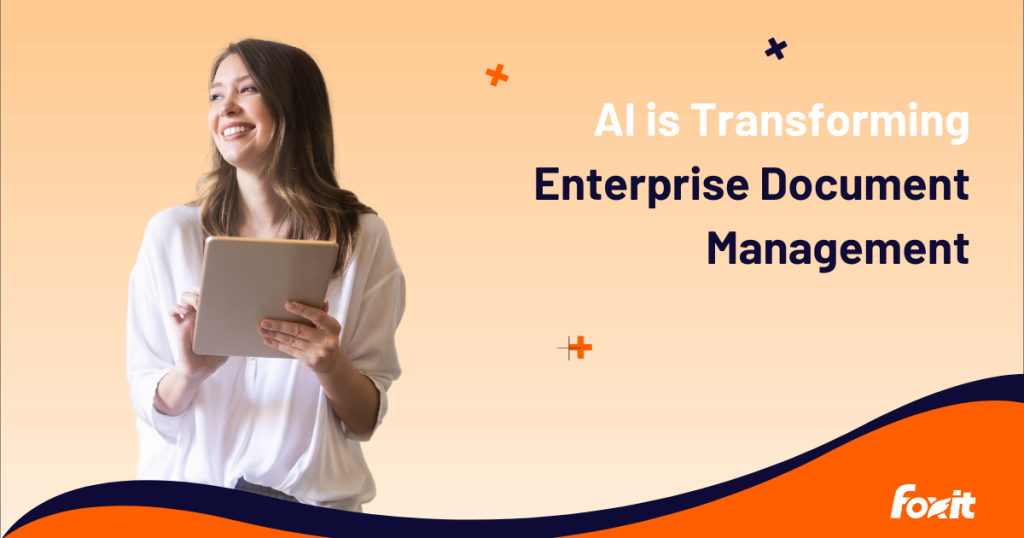 AI and PDFs: How Enterprise Document Management Is Being Transformed
