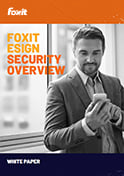 Foxit eSign Security Overview