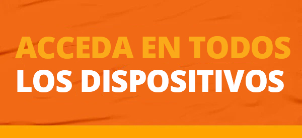 Acceda a todas las plataformas