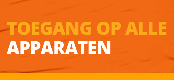Toegang tot alle platformen