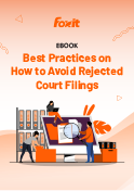 Best Practices on How to Avoid Rejected Court Filings