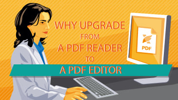 Why Upgrade from a PDF Reader to a PDF Editor