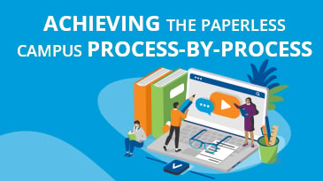 achieving the paperless campus process by process